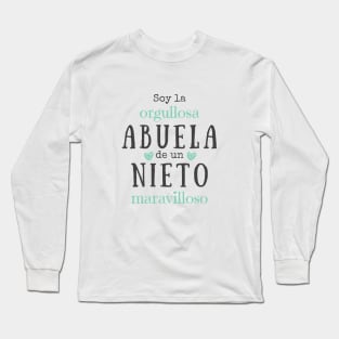 Soy la orgullosa abuela de un nieto maravilloso Long Sleeve T-Shirt